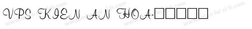 VPS Kien An Hoa字体转换